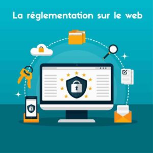 Les réglementations à respecter pour un site web légal et optimisé pour le SEO